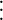 latex vertical three dots symbol