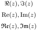 Real and complex part symbol.