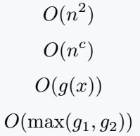 Big O notation.