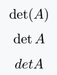 Determinants are described as the output in this image.