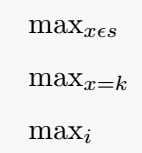 Max symbol in single dollar with subscrip.