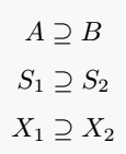 Use supseteq command for superset.