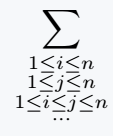 write multiple lines under the sum notation.