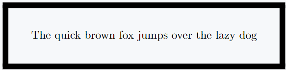 The fboxrule command makes the border size thicker.