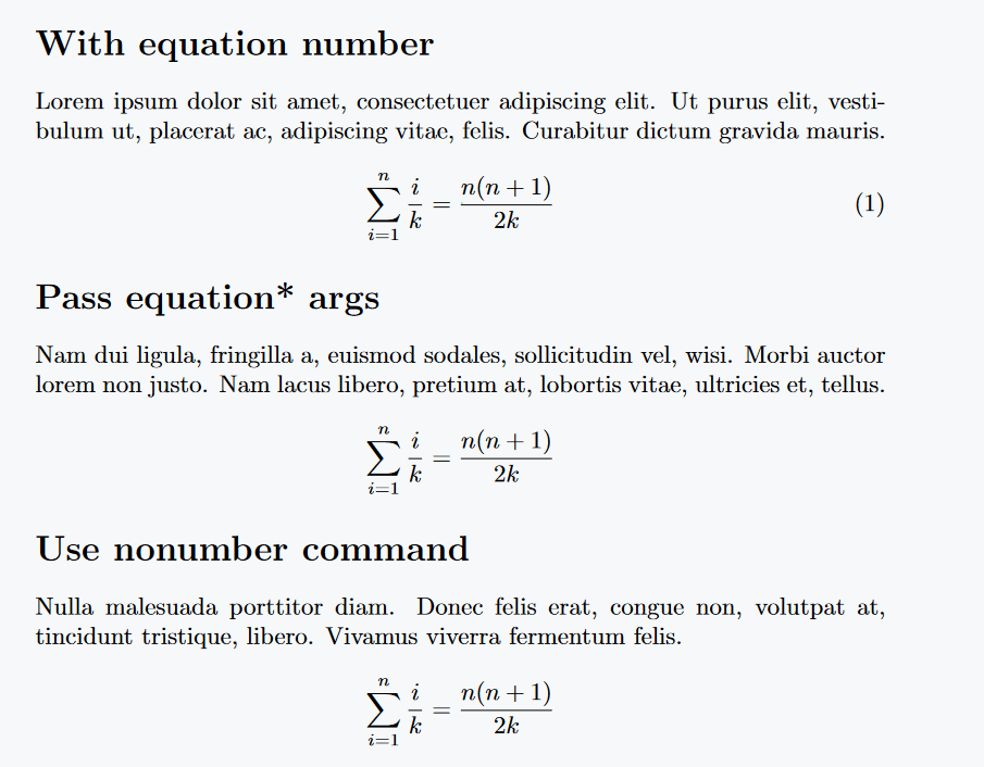 This figure shows the use of nonumber and * symbol with equation environment.